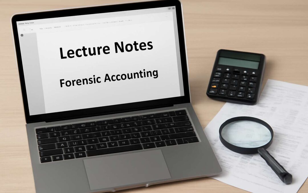 Crack the Case: Learn from forensic accounting lecture notes pdf